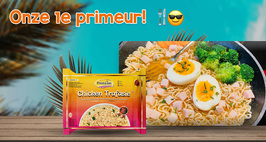 Onze 1e PRIMEUR! Chicken Trafasie (instant noodles)