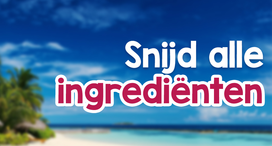 snijd-alle-ingredienten